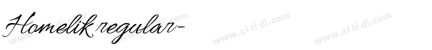 Homelik regular字体转换 Homelik regular字体转换